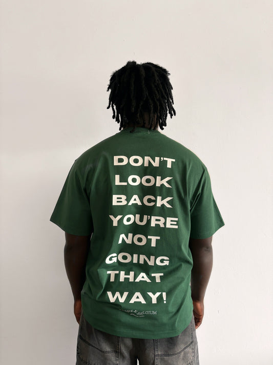 Don’t look back Tee